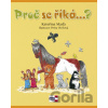 Proč se říká...? - Kateřina Maďa