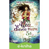 E-kniha Alea, dievča mora 4: Sila prílivu - Tanya Stewner