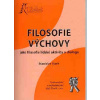 Filosofie výchovy - Stark Stanislav