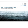 Zimmermann: Works for Piano (CD) (NEOS)