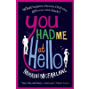 You Had Me at Hello - Mhairi McFarlane
