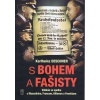 S Bohem a fašisty - Karlheinz Deschner