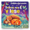 Dobrou noc v lese - Maria Hoeck, Julia Seal (ilustrátor)