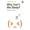 Why Cant We Sleep
