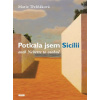 Potkala jsem Sicílii aneb Neberte to oso - Marie Třešňáková