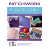 Patchwork pro začátečníky