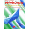 Päťminútovky zo slovenského jazyka pre 5.- 6.ročník základných škôl - 3.vydanie - Terézia Lampartová