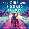 Girl Who Figured It Out, The - Minda Dentler