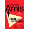 House of Meetings - Martin Amis