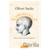 Všetko na svojom mieste - Oliver Sacks
