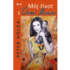 Môj život s Demi Moore - Peter Holka