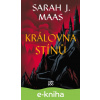 E-kniha Královna stínů - Sarah J. Maas
