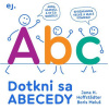 Dotkni sa abecedy | Jana H. Hoffstäder