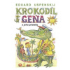 Krokodíl Geňa a jeho priatelia