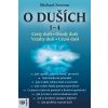 O duších 1-4 - Michael Newton