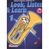 LOOK, LISTEN & LEARN 1 učebnica pre Baritone / Euphonium T.C. (husľový kľúč)