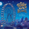 Mr. Ferris and His Wheel - Gibbs, Kathryn; Gibbs, Sandy; Kellas, Robert