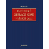 Estetické operace nosu v klinické praxi