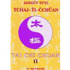 Jangův styl tai-chi 2 - Yang Jwing-ming