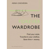 The Forever Wardrobe - Anna Cascarina, Bloomsbury Publishing