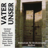 VATER UNSER: Hochschule Fur Kirchenmusik Herford (CD)