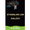 E-kniha Dialógy - Stanisław Lem