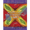 Múdrosť z knihy Majstrovstvo lásky - Don Miguel Ruiz