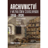 Archivnictví v meziválečném Československu 19181939