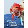 O rybách a rybároch - Peter Hájik