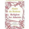 Religion for Atheists