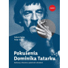 Pokušenia Dominika Tatarku - Anton Vydra, Peter Zajac