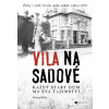 Vila na Sadové