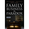 Family Business as Paradox