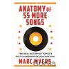 Anatomy of 55 Hit Songs - Marc Myers