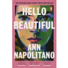 Hello Beautiful - Ann Napolitano, Penguin Books