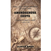 Amundsenova cesta - Oldřich Bubák