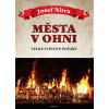 Města v ohni