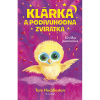 Klárka a podivuhodná zvířátka – Sůvička pomocnice