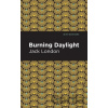 Burning Daylight - Jack London
