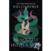 Království hvězd a stínů - Renee Holly