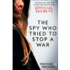 Official Secrets: The Spy Who Tried To Stop A War - autor neuvedený