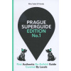 Prague Superguide Edition No.1 (Miroslav Valeš)