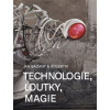 Technologie, loutky, magie - Prof. Jan Bažant CSc.