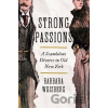 Strong Passions - Barbara Weisberg