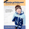 Motivation and Reinforcement