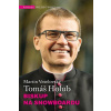 Biskup na snowboardu - Martin Veselovský, Tomáš Holub