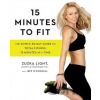 15 Minutes to Fit - Zuzka Light, Jeff O'Connell
