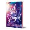 If You Stayed