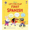 Lift-the-flap First Spanish - Alice Beecham, Usborne Publishing Ltd