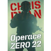 Operace Zero 22 - Ryan Chris